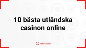 Bästa Utländska Casino – En Översikt över de Bästa Alternativen