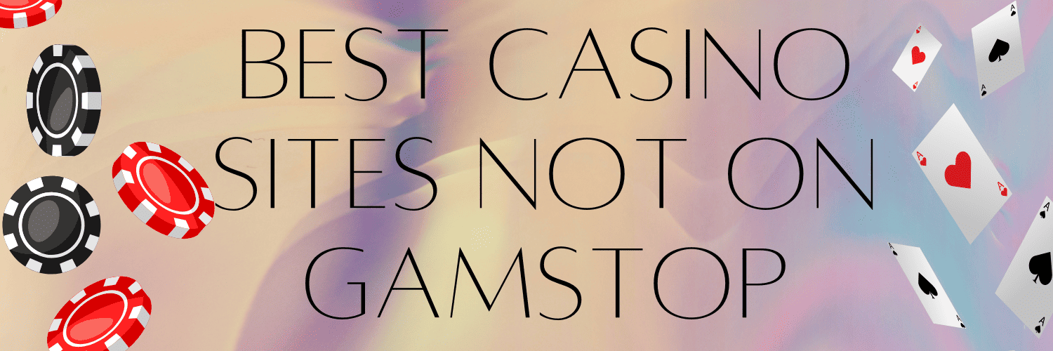 Exploring Non-Gamstop Casinos A Comprehensive Guide 1719528941